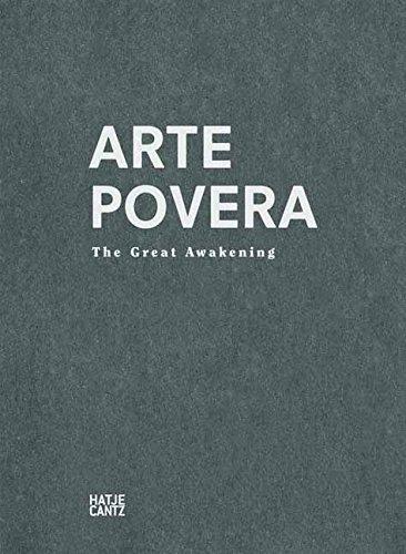 Arte povera: the great awakening