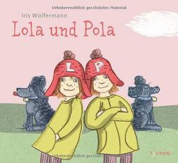 Lola und Pola