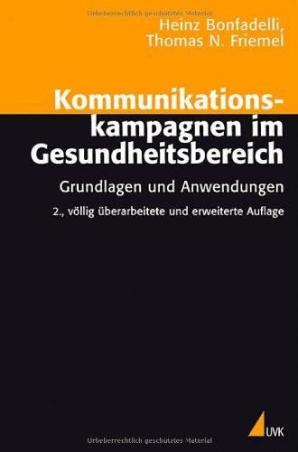 Kommunikationskampagnen im Gesundheitsbereich: Grundlagen und Anwendungen