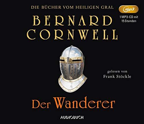 Der Wanderer (Die Bücher vom heiligen Gral)