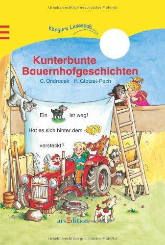 Kunterbunte Bauernhofgeschichten