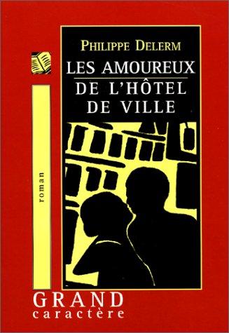 Les amoureux de l'Hôtel de Ville