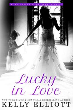 Lucky in Love (Southern Bride, Band 4)