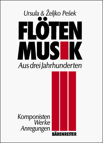 Flötenmusik aus drei Jahrhunderten