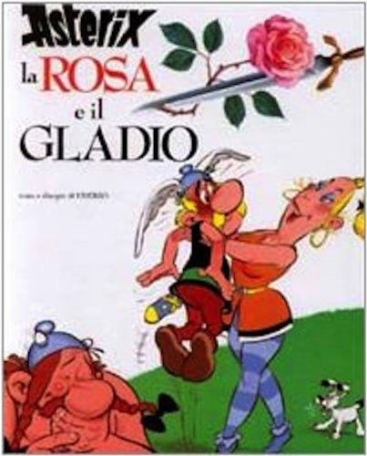 Asterix, la rosa e il gladio