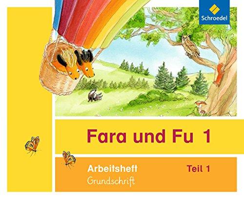 Fara und Fu - Ausgabe 2013: Arbeitshefte 1 und 2 GS (inkl. Schlüsselwortkarte)