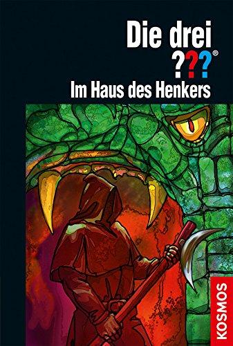 Die drei ??? Im Haus des Henkers