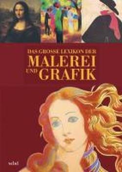 Lexikon der Malerei und Grafik