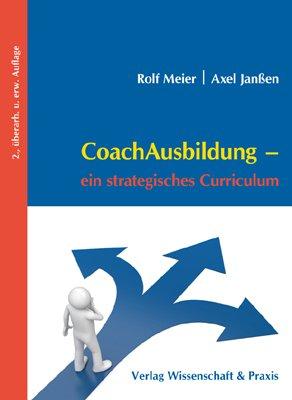 CoachAusbildung: Ein strategisches Curriculum