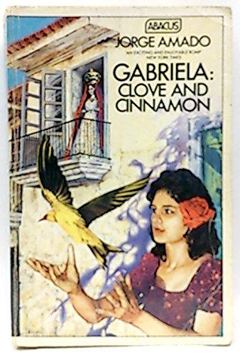 Gabriela: Clove and Cinnamon (Abacus Books)