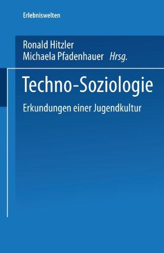 Techno-Soziologie : Erkundungen einer Jugendkultur Gesamttitel  Erlebniswelten, Bd. 1