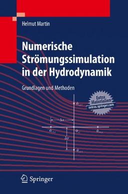 Numerische Strömungssimulation in der Hydrodynamik: Grundlagen und Methoden