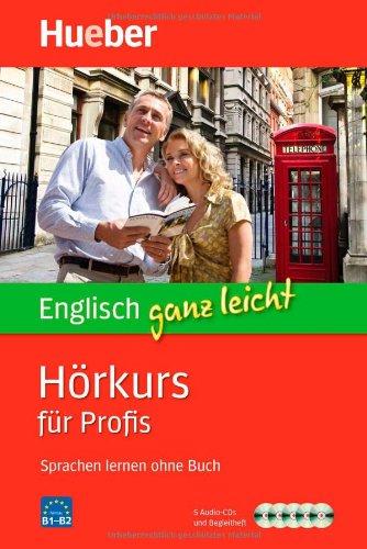 Englisch ganz leicht Hörkurs für Profis: Paket