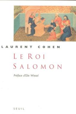 Le roi Salomon : une biographie