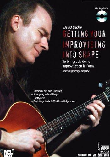 Getting your Improvising Into Shape, deutsche Ausgabe, m. Audio-CD