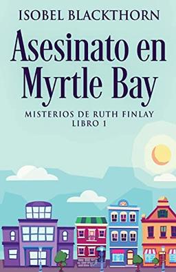 Asesinato en Myrtle Bay