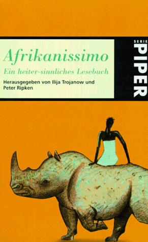 Afrikanissimo. Ein heiter-sinnliches Lesebuch.