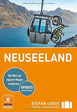 Stefan Loose Reiseführer Neuseeland: mit Reiseatlas