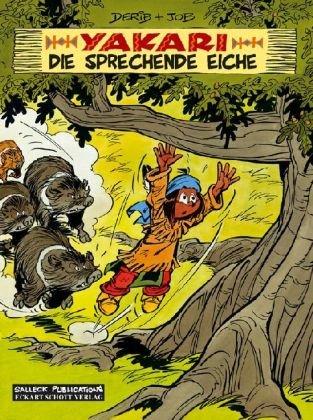 Yakari 28: Die sprechende Eiche