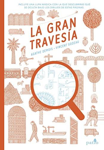 La gran travesía