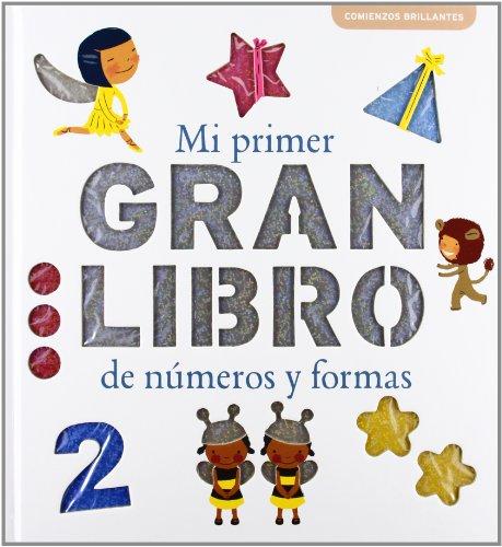 Mi primer gran libro de números y formas (LUPITA BOOKS)