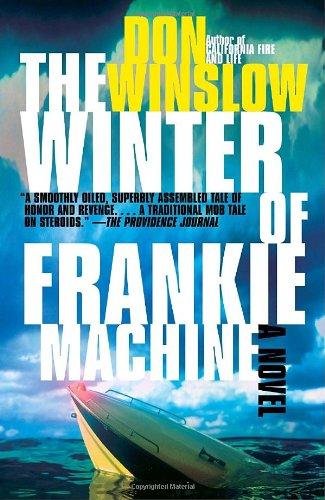 The Winter of Frankie Machine (Vintage Crime/Black Lizard)