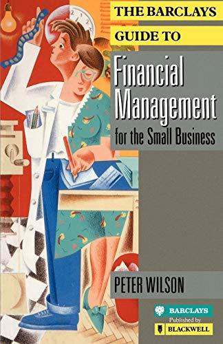 Barclays Guide to Financial Management (Barclays Small Business)