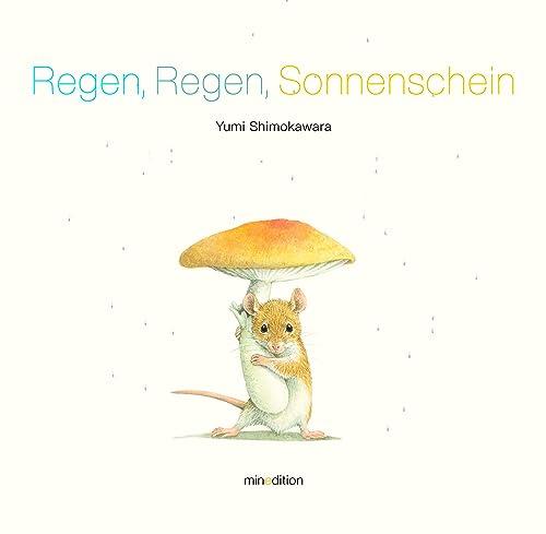 Regen, Regen, Sonnenschein