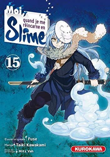 Moi, quand je me réincarne en Slime. Vol. 15