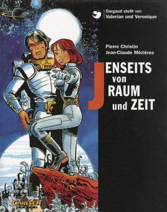 Valerian und Veronique, Jenseits von Zeit und Raum