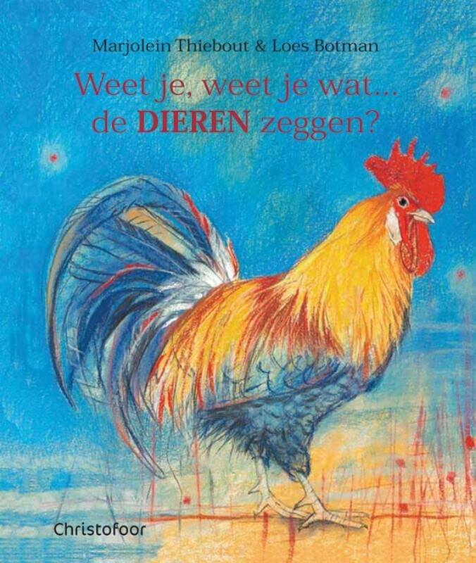 Haan (Weet je, weet je wat... de dieren zeggen?)