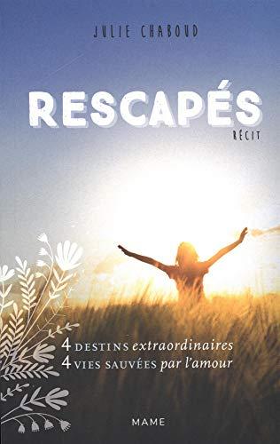 Rescapés : récit