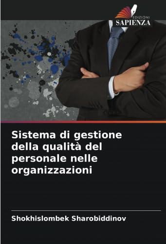 Sistema di gestione della qualità del personale nelle organizzazioni