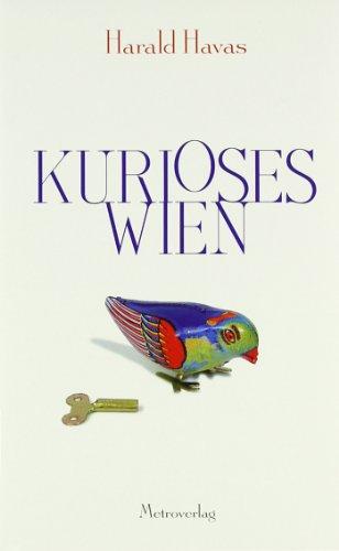 Kurioses Wien