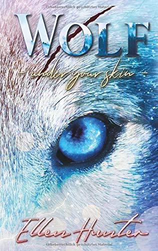 Wolf: Under your Skin