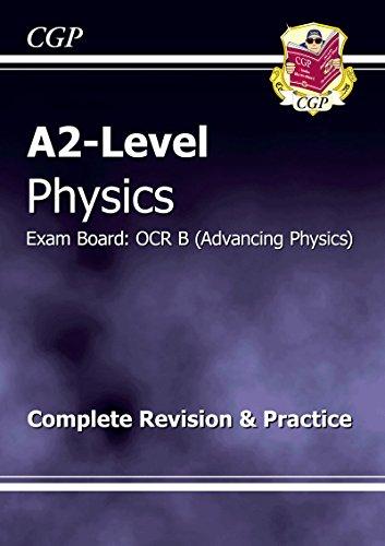 A2 Physics OCR B Complete Revision & Practice (A2 Level Aqa Revision Guides)