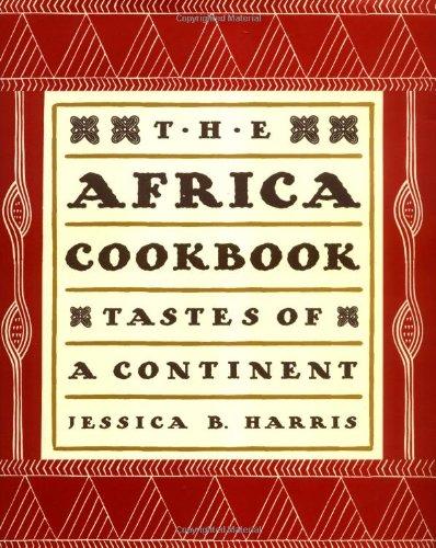 The Africa Cookbook: Tastes of a Continent