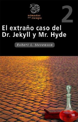 El extraño caso del Dr. Jekyll y Mr. Hyde (NOMADAS DEL TIEMPO)