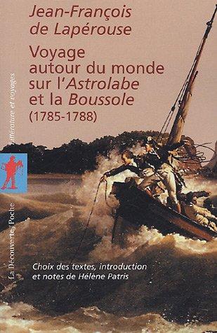 Voyage autour du monde sur l'Astrolabe et la Boussole : 1785-1788