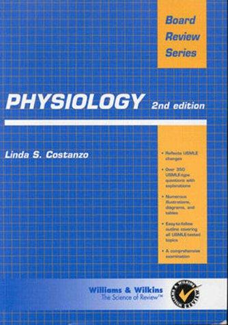 Brs Physiology (Board Review Series)