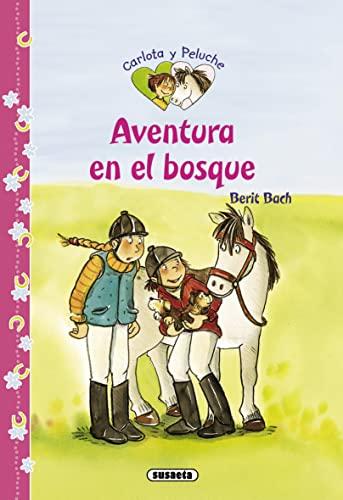 Aventura en el bosque (Carlota y peluche)