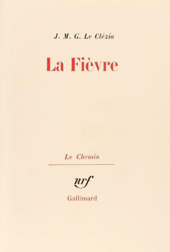 La Fièvre