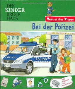 Der Kinder Brockhaus. Bei der Polizei: Mein erstes Wissen