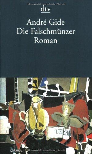 Die Falschmünzer / Tagebuch der Falschmünzer: Roman