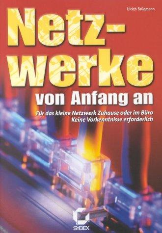 Netzwerke von Anfang an