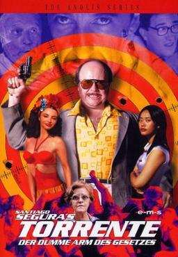 Torrente - Der dumme Arm des Gesetzes