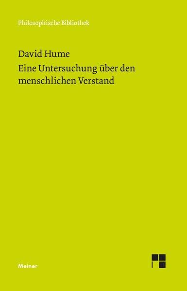 Eine Untersuchung über den menschlichen Verstand (Philosophische Bibliothek)