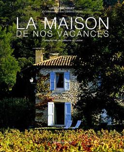 La maison de nos vacances