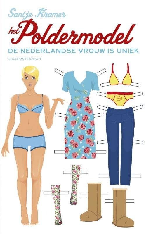 Het poldermodel: de nederlandse vrouw is uniek