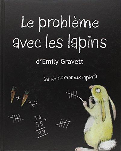 Le problème avec les lapins